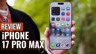 iPhone 17 Pro Max Review: The Best iPhone for Power Users