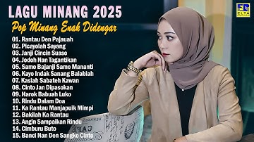 Pop Minang Hits Bikin Baper Enak Didengar - Kompilasi Lagu Minang Terbaik 2025 Bikin Baper
