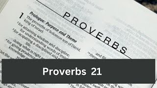 Proverbs 21 #proverbs #wisdom #biblestudy #spirituality #jesus
