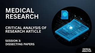 Critical Analysis of a Research Article | Session 3 | RAS Core Foundation Course