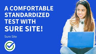 Finally A Comfortable Standardized Test For You! - Sure Site