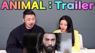 K-pop pd & artist reaction to Indias Top actors cruel acting⚔️ANIMAL TRAILER | Ranbir Kapoor