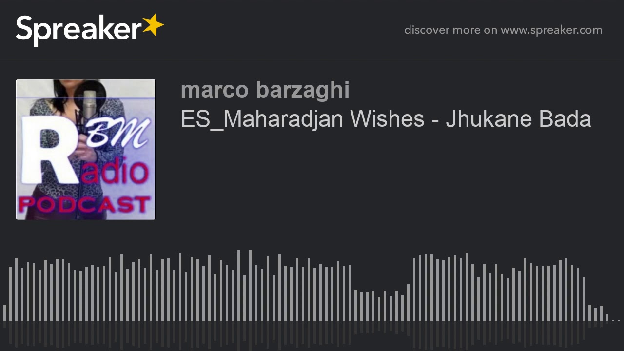 ES_Maharadjan Wishes - Jhukane Bada
