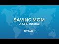 Saving Mom - A CPR Tutorial