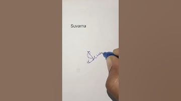 Suvarna||style of signature||plz subscribe