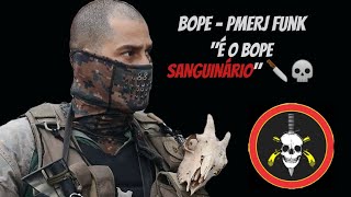 BOPE - PMERJ funk 🔪💀🔥 #boperj #boperiodejaneiro #riodejaneiro #rj #pmerj #pmrj #policiamilitar