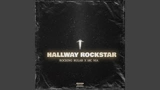HALLWAY ROCKSTAR