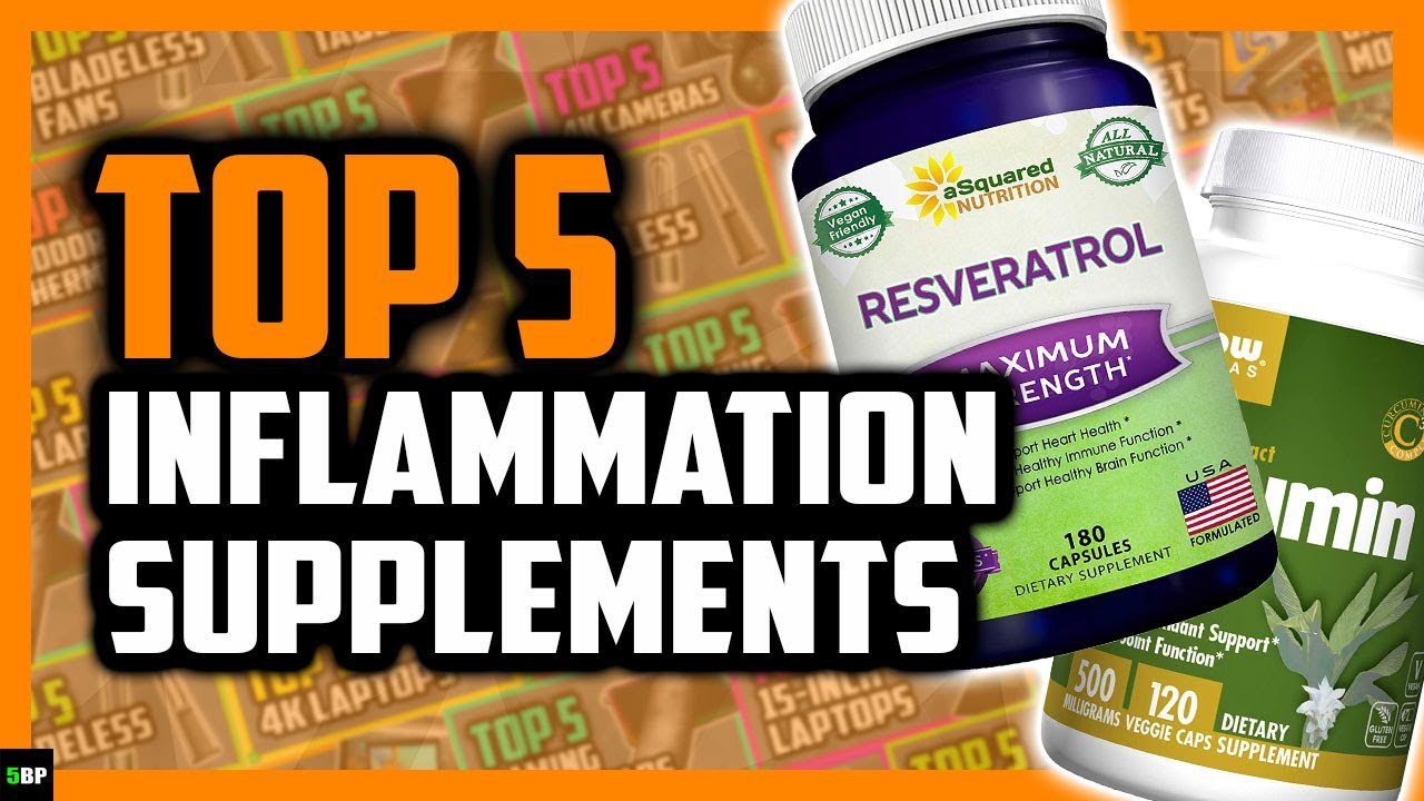 Top 5 Best Supplements for Inflammation YouTube