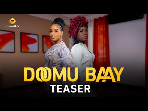 Série : Doomu Baay - Teaser - VOSTFR