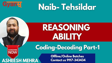 Reasoning / Naib Tehsildar / Coding-Decoding Part-1 / Asheesh Mehra