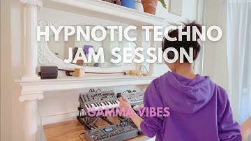 Gamma Vibes - Hypnotic Techno Live Jam Session