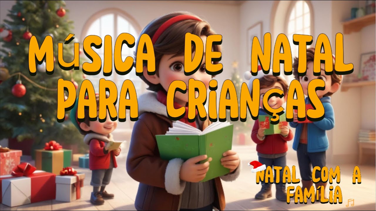 Música de Natal para Crianças - Natal com a Família - YouTube