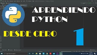 INSTALACION e INTRODUCCION a PYTHON 👩‍💻 👨‍💻- Curso de programacion en Python 1