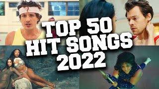 Top 50 Most Popular Songs 2022 - May