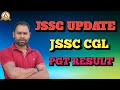 Jssc big update  jssc cgl exam date  pgt result alphaias