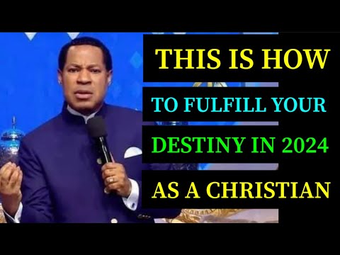 Breaking!!! This Is How To Fulfill Your Destiny In 2024 As A Christian ...