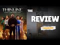 Review on The Netflix Series #thinline 