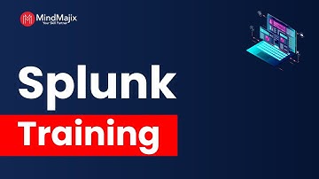 Splunk Training | Splunk Certification Course Online | Splunk Tutorial For Beginners | MindMajix