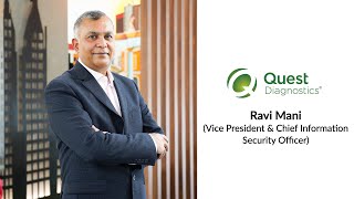 Quest Diagnostics - Ravi Mani (Vice President & Chief Information Security Officer) hirist.com
