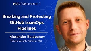 Download Lagu Breaking and Protecting GitHub IssueOps Pipelines - Alexander Barabanov - NDC Manchester 2025 MP3
