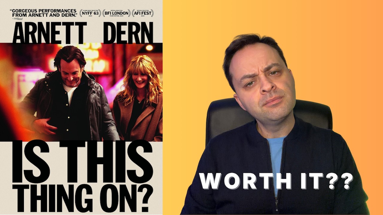 Film Review - Is This Thing On? (2025)