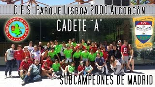 CFS Parque Lisboa 2000 - Cadete A - PlayOffs Fase Campeones 2014-15