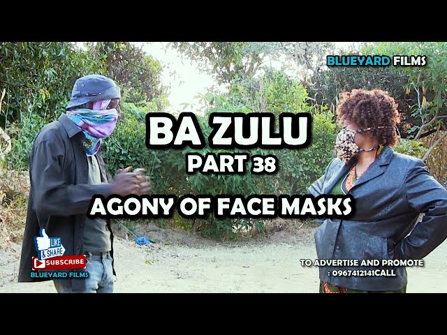 Ba Zulu Part 38 class=
