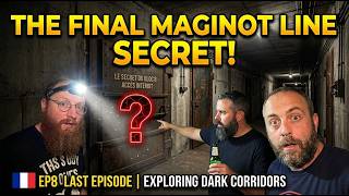 THE FINAL MAGINOT LINE SECRET… 🇫🇷 Our Adventure Ends | EP8 @IKS-Exploration