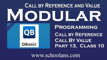 Call By Value & Call By Reference in Qbasic| Modular programming in QBASIC|| SEE questions