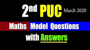2nd PUC Maths Model Question Paper March 2020 with Answers 2nd PUC GUide #EasyLearn_2ndPUC