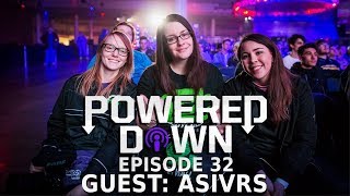 Powered Down #32 ft. ASIVRS - TWITCH BANNED - ToS Changes!