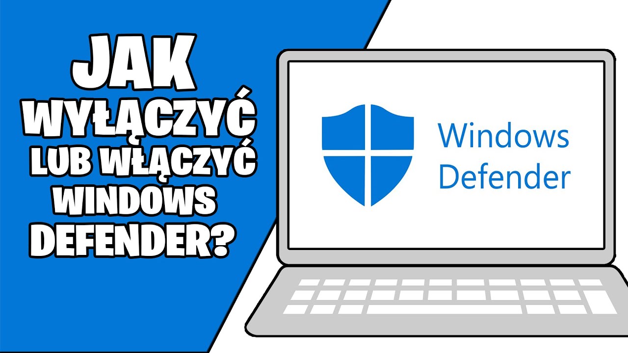 Jak Odinstalować Windows Defender Windows 10