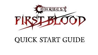 Conquest First Blood - Quick Start Guide with Leo! screenshot 4