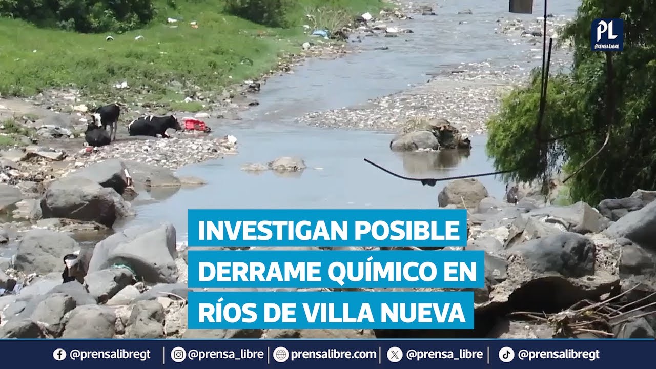 Vecinos de Villa Nueva denuncian posible derrame químico en ríos Villalobos y Platanitos