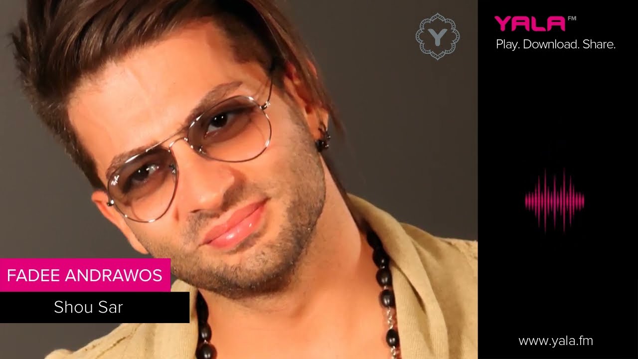 Fadee Andrawos - Shou Sar / فادي أندراوس - شو صار