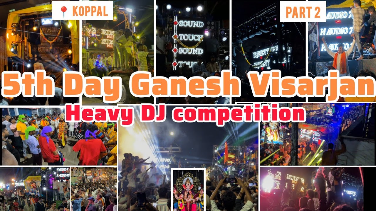 🚩5th Day Koppal Ganesh Visarjan 2025 | Reeti 🆚 King Maker 🆚 Mahesh Audio | AP Power 🆚 SAI01+ 🆚 RK21+