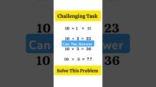Challenging Task #mathematics #learnmath #mathtricks #trending #shortsfeed