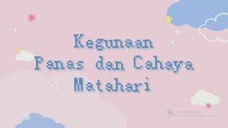Pembelajaran Kelas 2 SD - Kegunaan Panas dan Cahaya Matahari