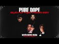 ROJAYMLP, RJAE, Meechy Baby - Pure Dope