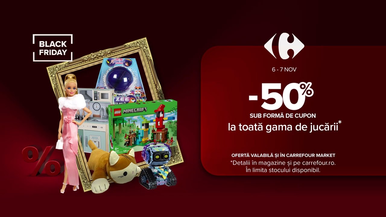 Carrefour | Black Friday: 50% reducere sub formă de cupon, la TOATĂ gama de jucării 🧸