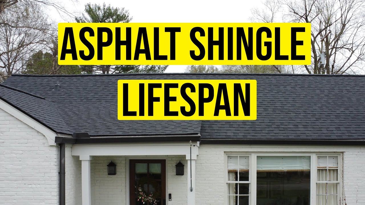 How Long Do Asphalt Shingle Roofs Last?