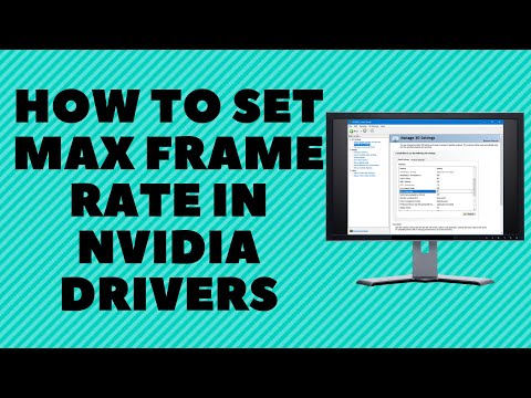 How to Set Max Frame Rate in NVIDIA Drivers