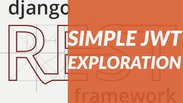 Django Rest  Authentication (SimpleJWT Exploration). Django rest framework project tutorial[12]