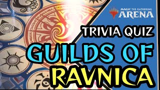 HOW MUCH DO YOU KNOW ABOUT: Ravnican Guilds
