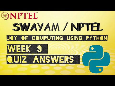 [2020] Swayam - The Joy of Computing using Python Week 9 Quiz answers w/Explanation
