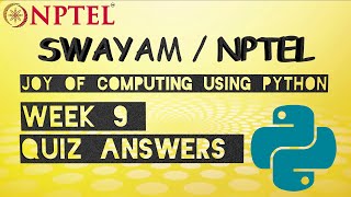 Famous [2020] Swayam - The Joy of Computing using Python Week 9 Quiz answers w/Explanation Net Worth