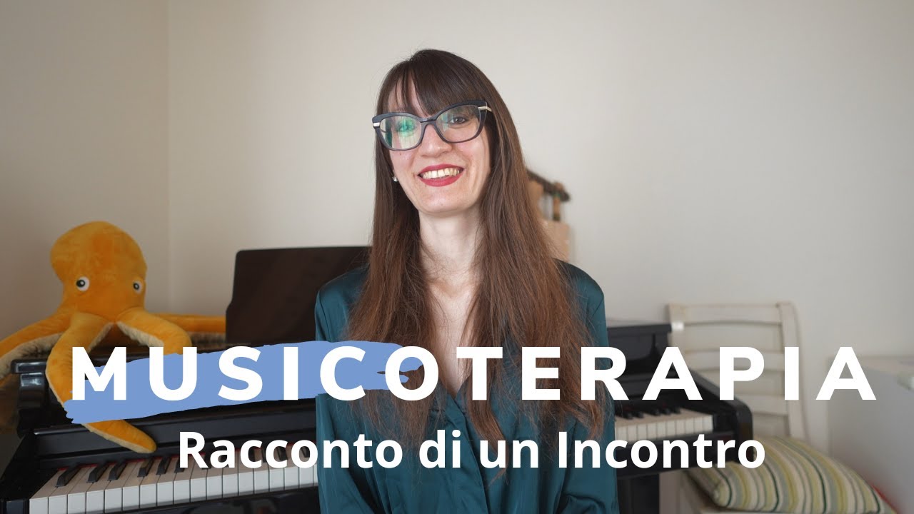 MUSICOTERAPIA - Racconto di un incontro - #episodio 1 -