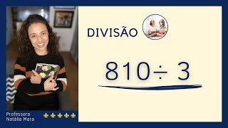 810/3 810:3 How to divide 810 by 3 810 divided by 3 810÷3 How to teach division at home