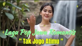 Tak Jogo Atimulagu Pop Jawa Romantislagujawa 