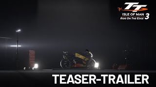 TT Isle of Man - Ride on the Edge 3 | Teaser Trailer